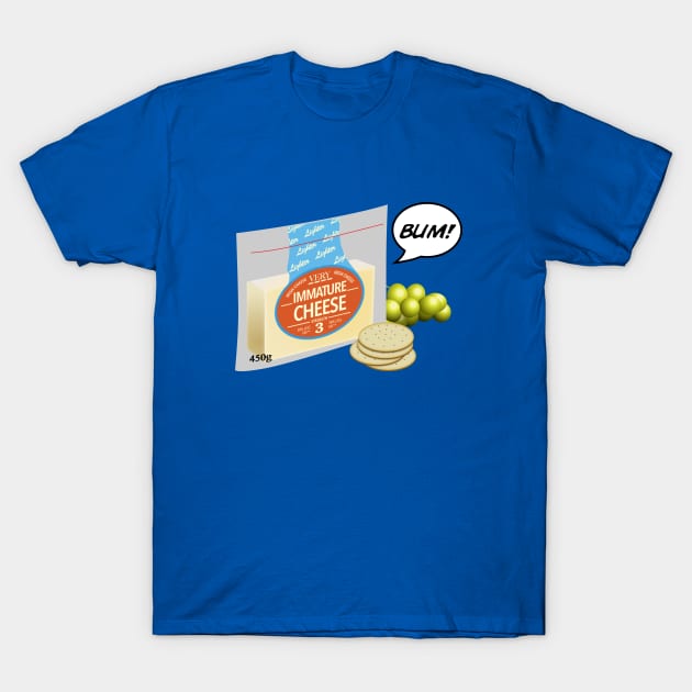 Immature Cheese T-Shirt by solublepeter